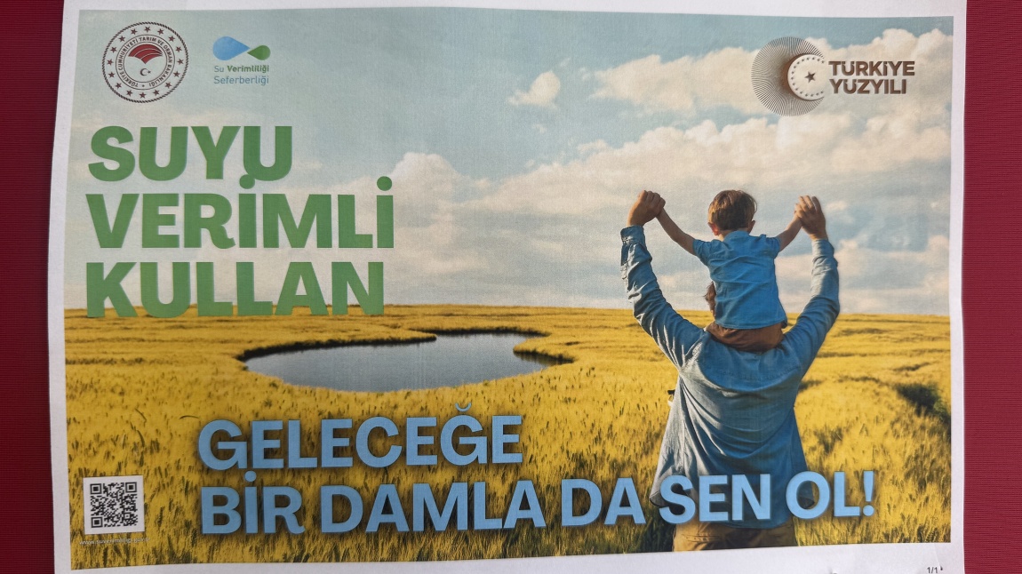 SUYU VERİMLİ KULLAN, GELECEĞE BİR DAMLA DA SEN OL!
